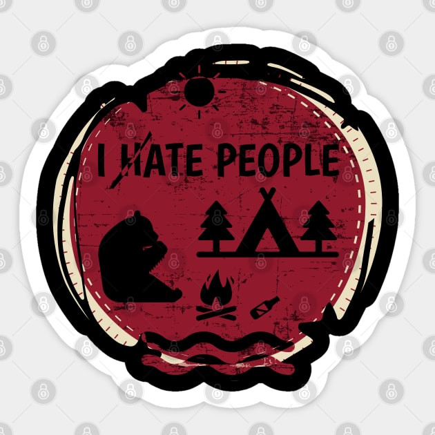 Camping Hiking I Hate People I Eat People Funny Bear T shirt Sticker by sheepmerch